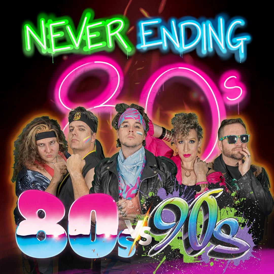 Never Ending 80s presents 80s V 90s - The Battle Of The Decades! - Great  Western Hotel